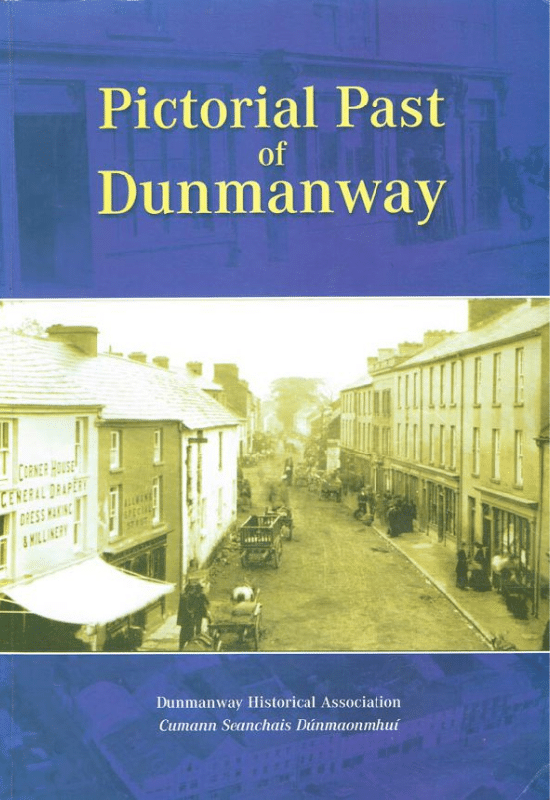 Cover of Volume 1 of the Pictorial Past of Dunmanway series
