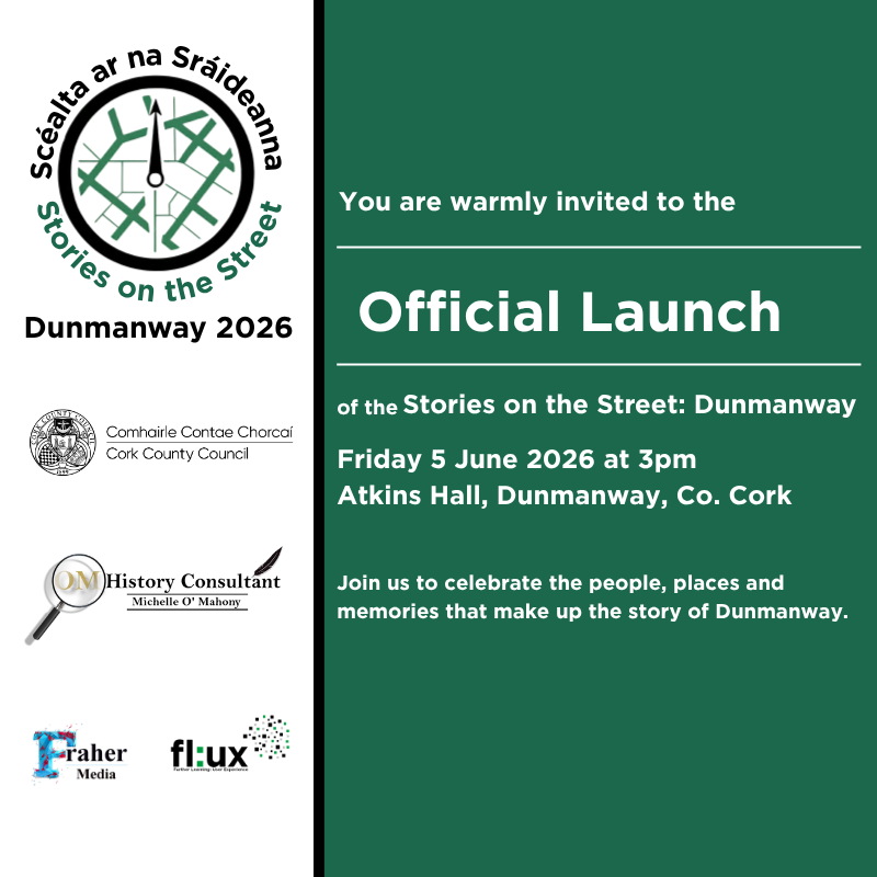 Cover for the invite toe the official launch of the Stories on the Street, Dunmanway.