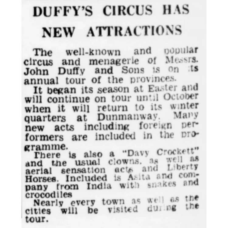 An Irish Independent notice from July 1957 detailing the exotic new international lineup for the John Duffy & Sons Circus tour after wintering at their Dunmanway headquarters.